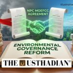 NPC MoEFCC Agreement and Environmental Governance Reform
