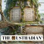 Meghalaya Recognises Khasi and Garo Languages