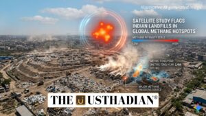 Satellite Study Flags Indian Landfills in Global Methane Hotspots