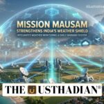 Mission Mausam Strengthens India’s Weather Shield
