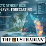 Kerala’s AI Model Predicts District-Level Dengue Risk