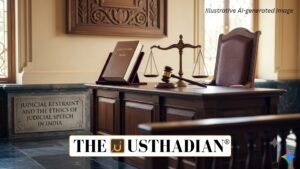 Judicial Restraint and the Ethics of Judicial Speech in India