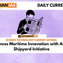 India Advances Maritime Innovation with Autonomous Shipyard Initiative