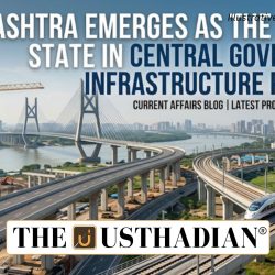 Maharashtra Emerges as the Leading State in Central Government Infrastructure Projects