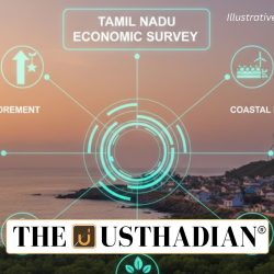 Tamil Nadu Economic Survey Highlights Women Empowerment and Coastal Resilience