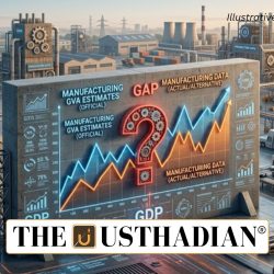 India’s Manufacturing GVA Gap Raises Questions Over Official Estimates