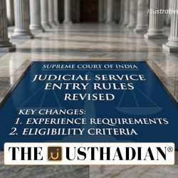 Supreme Court Revises Entry Rules for Judicial Service