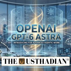 OpenAI Introduces GPT-6 Astra for Advanced Agentic Work